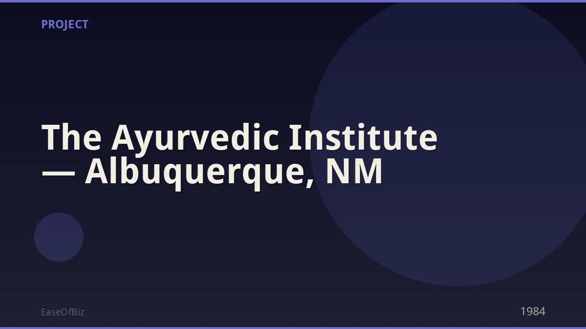 The Ayurvedic Institute — Albuquerque, NM
