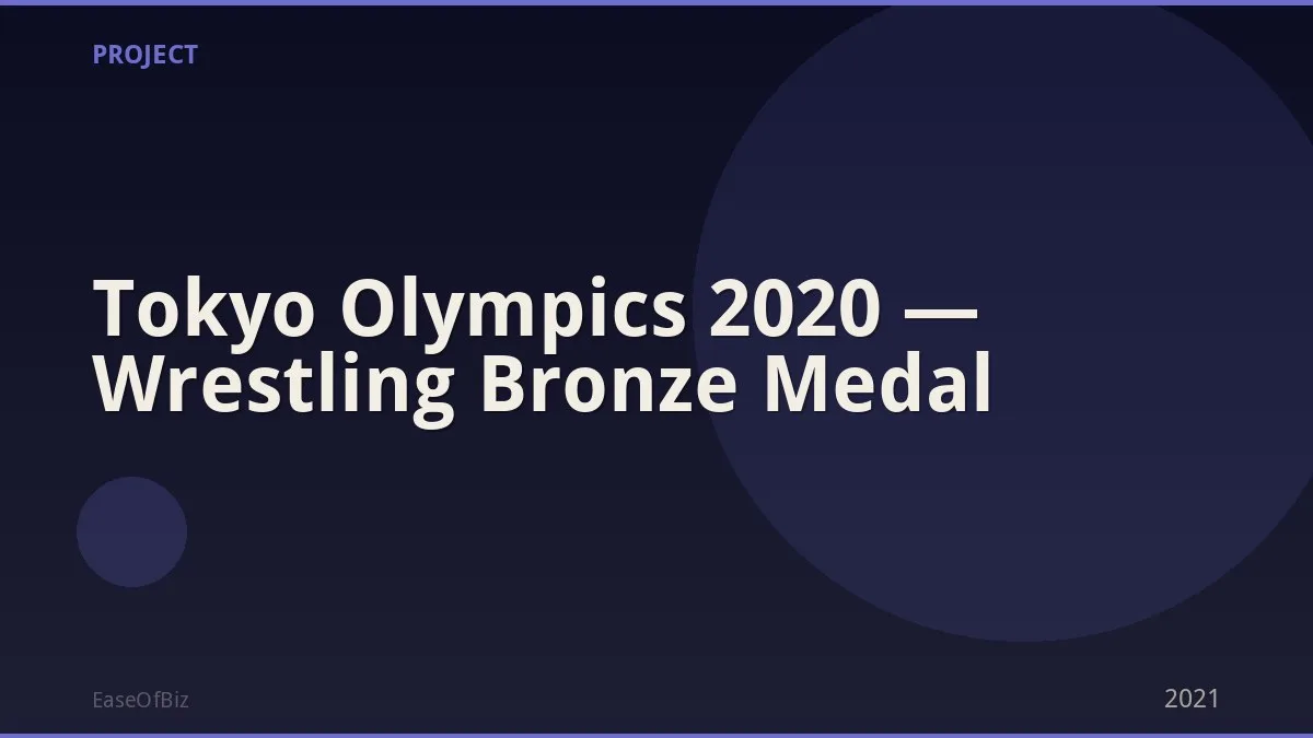 Tokyo Olympics 2020 — Wrestling Bronze Medal