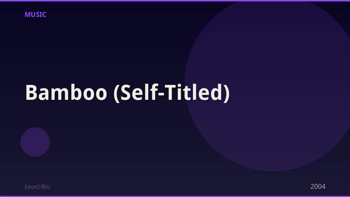 Bamboo (Self-Titled)