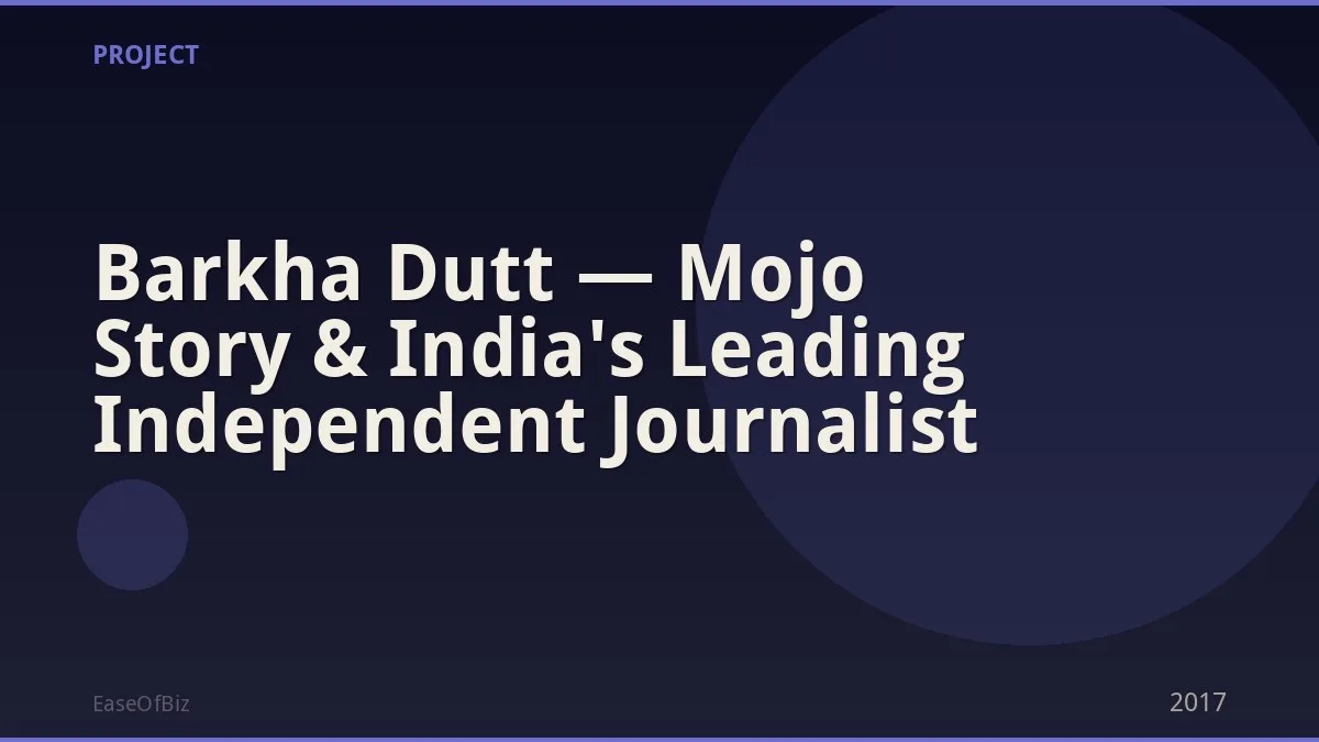 Barkha Dutt — Mojo Story & India's Leading Independent Journalist
