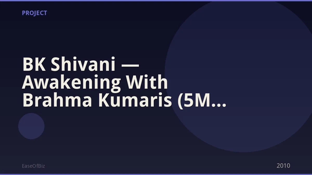 BK Shivani — Awakening With Brahma Kumaris (5M YouTube)