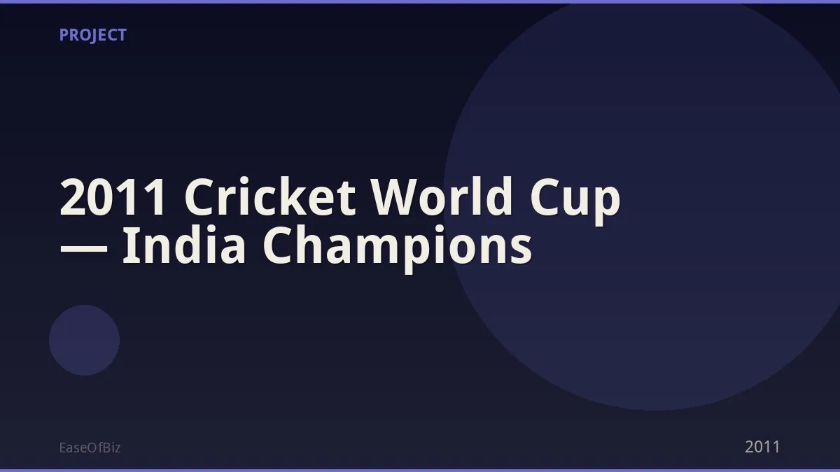 2011 Cricket World Cup — India Champions