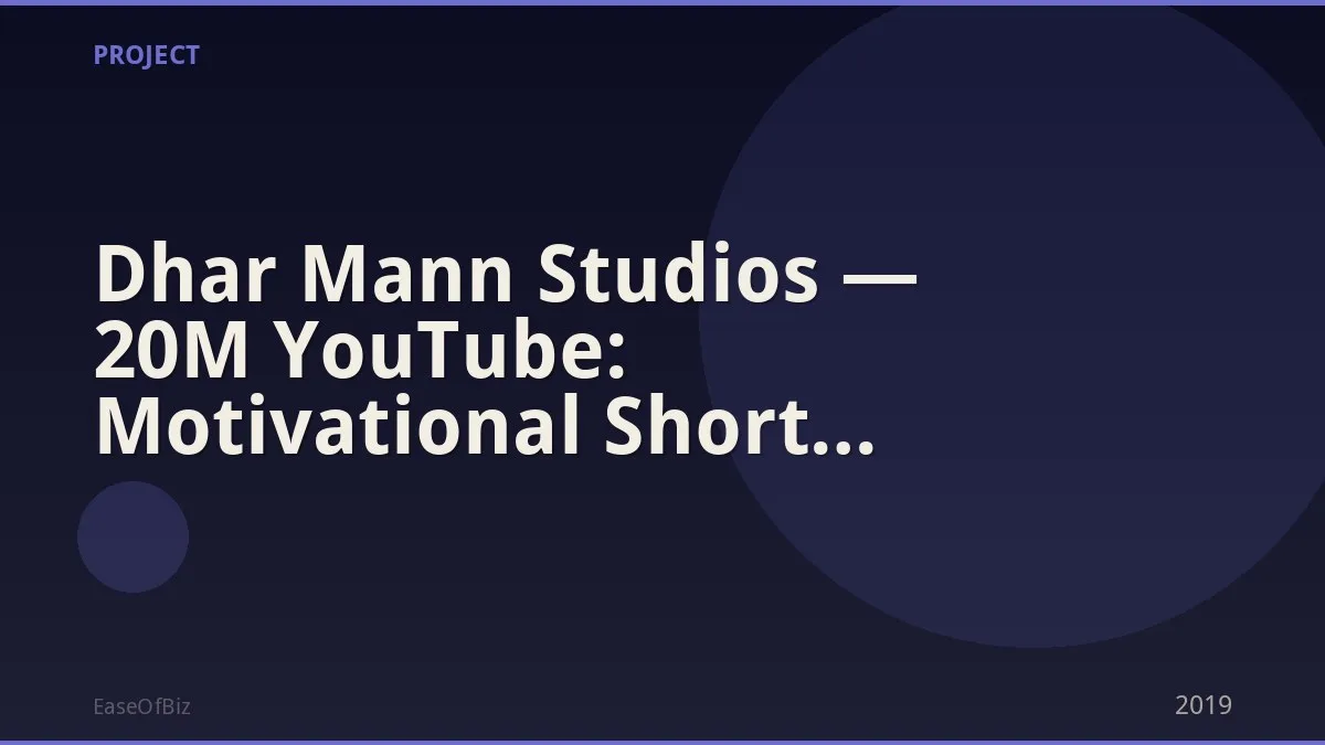 Dhar Mann Studios — 20M YouTube: Motivational Short Films