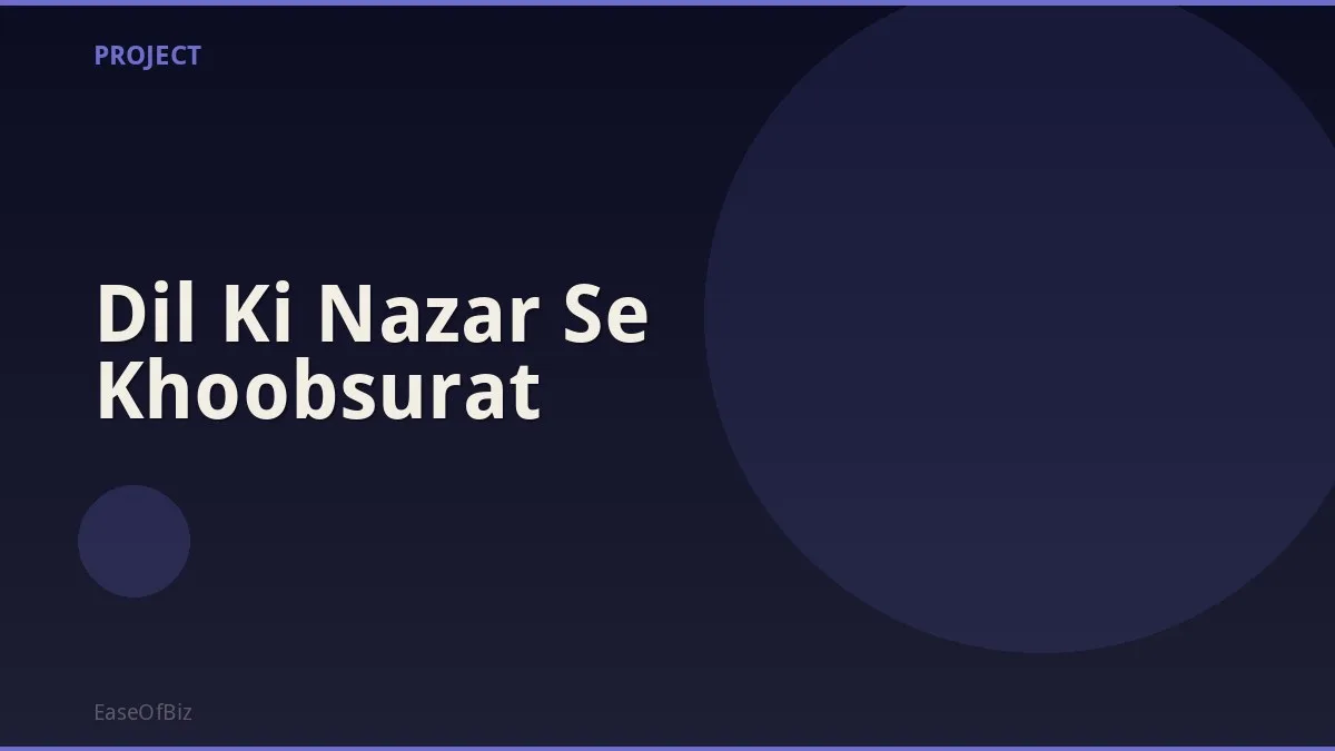 Dil Ki Nazar Se Khoobsurat