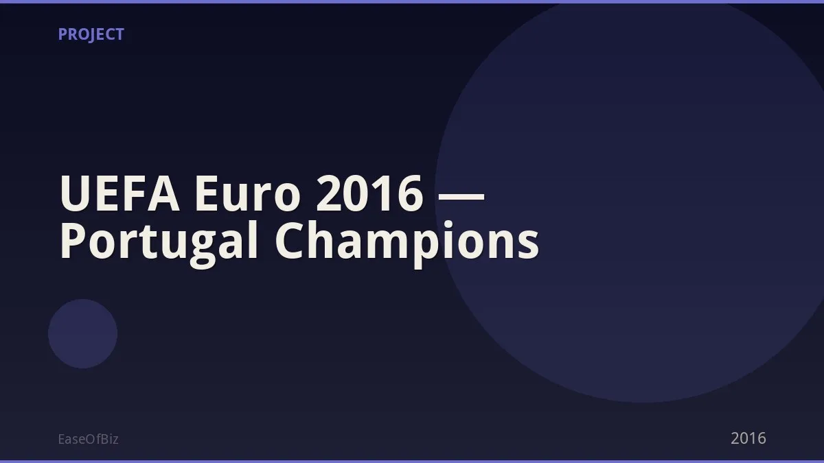 UEFA Euro 2016 — Portugal Champions