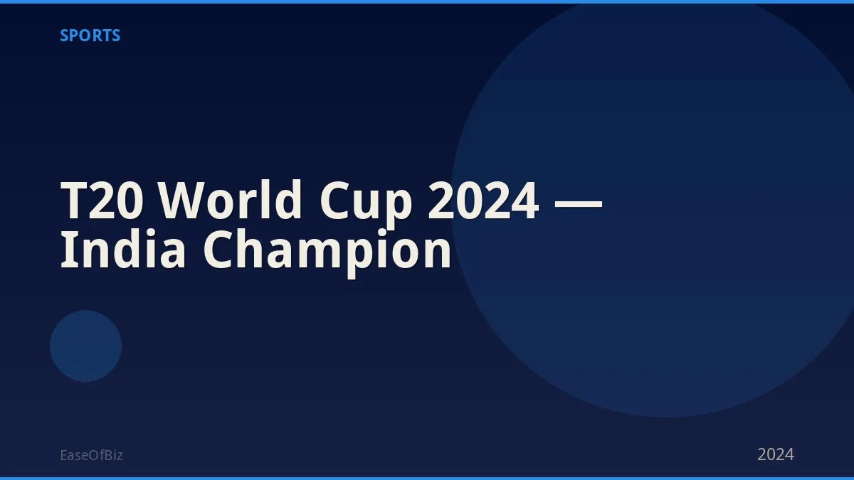 T20 World Cup 2024 — India Champion