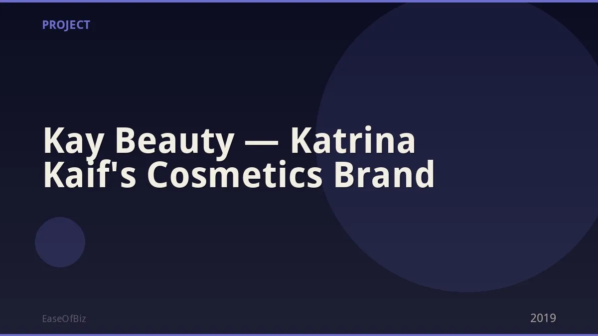Kay Beauty — Katrina Kaif's Cosmetics Brand