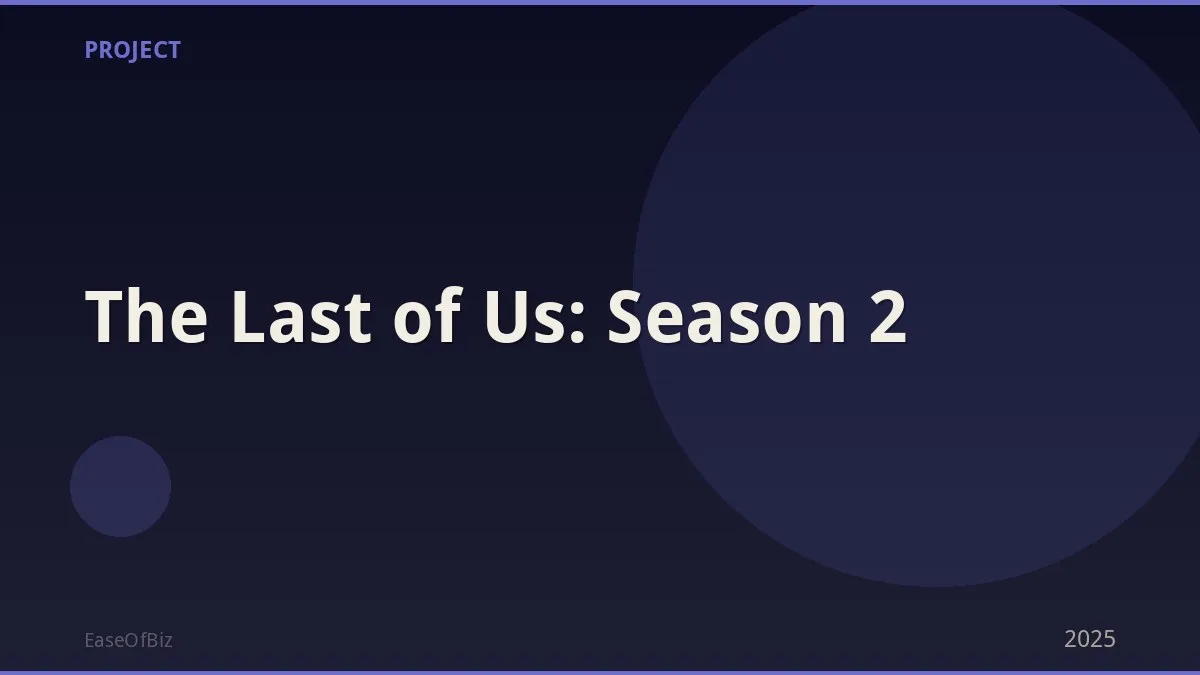 The Last of Us: Season 2