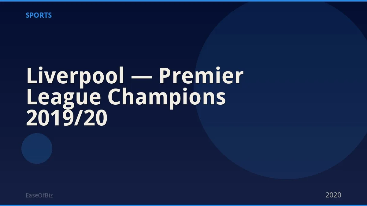 Liverpool — Premier League Champions 2019/20