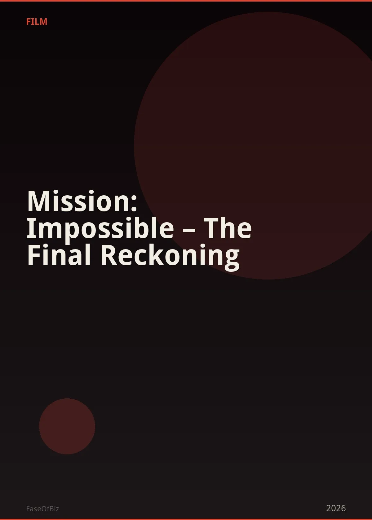 Mission: Impossible – The Final Reckoning