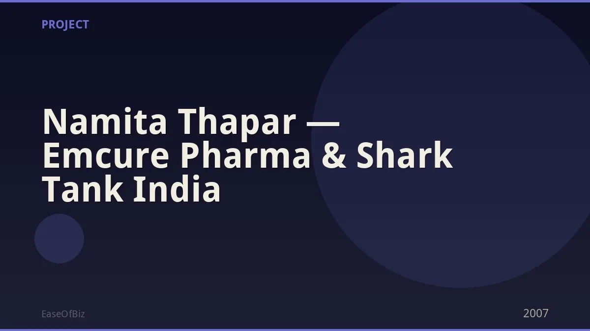 Namita Thapar — Emcure Pharma & Shark Tank India