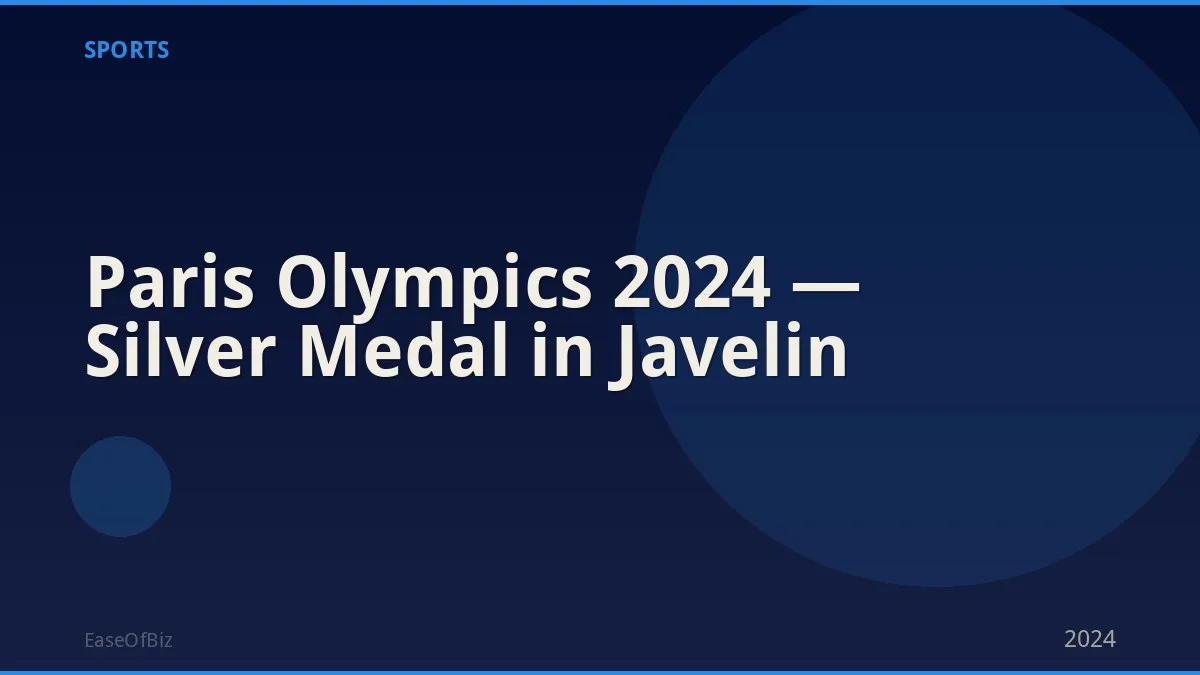 Paris Olympics 2024 — Silver Medal in Javelin