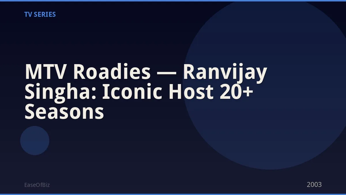 MTV Roadies — Ranvijay Singha: Iconic Host 20+ Seasons