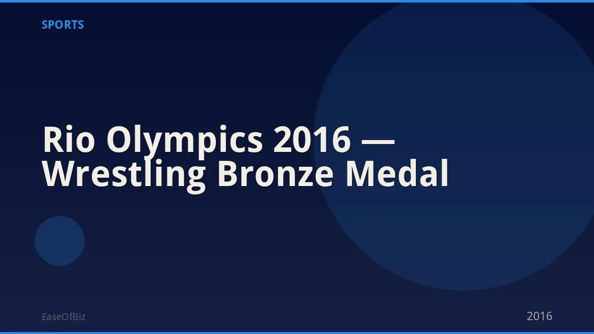 Rio Olympics 2016 — Wrestling Bronze Medal