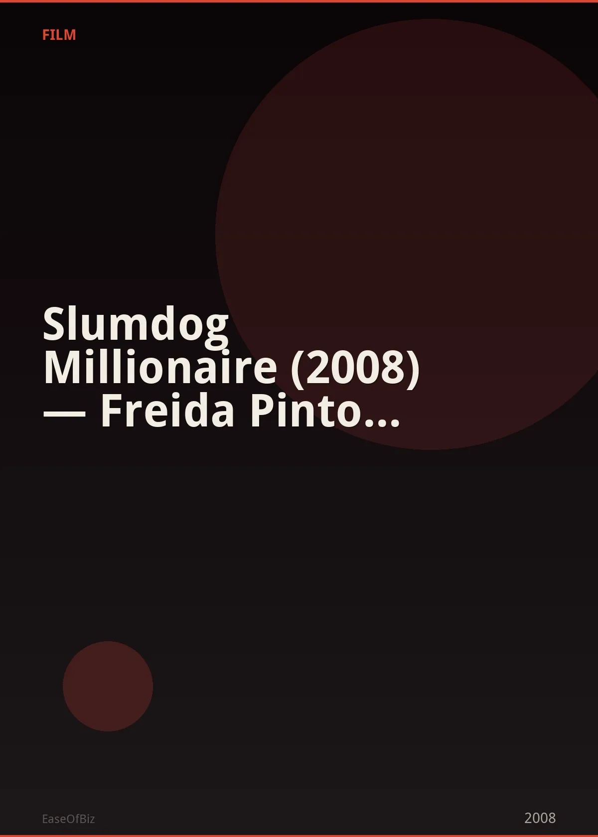 Slumdog Millionaire (2008) — Freida Pinto International Debut