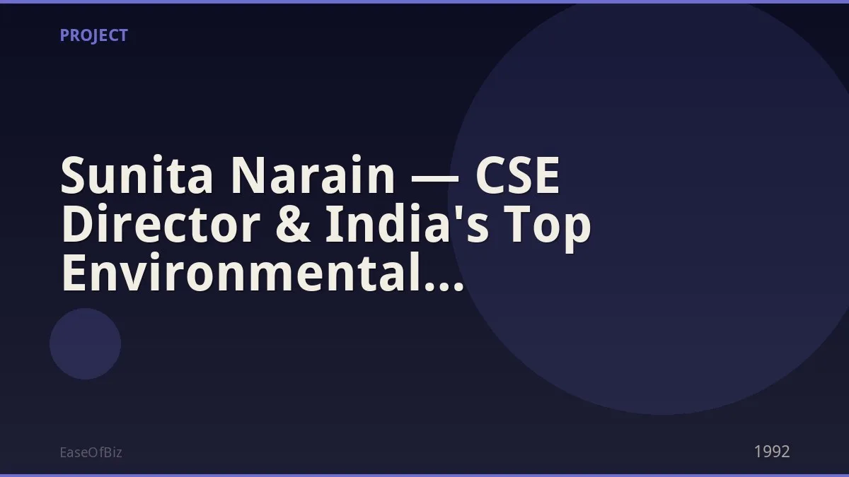 Sunita Narain — CSE Director & India's Top Environmental Journalist