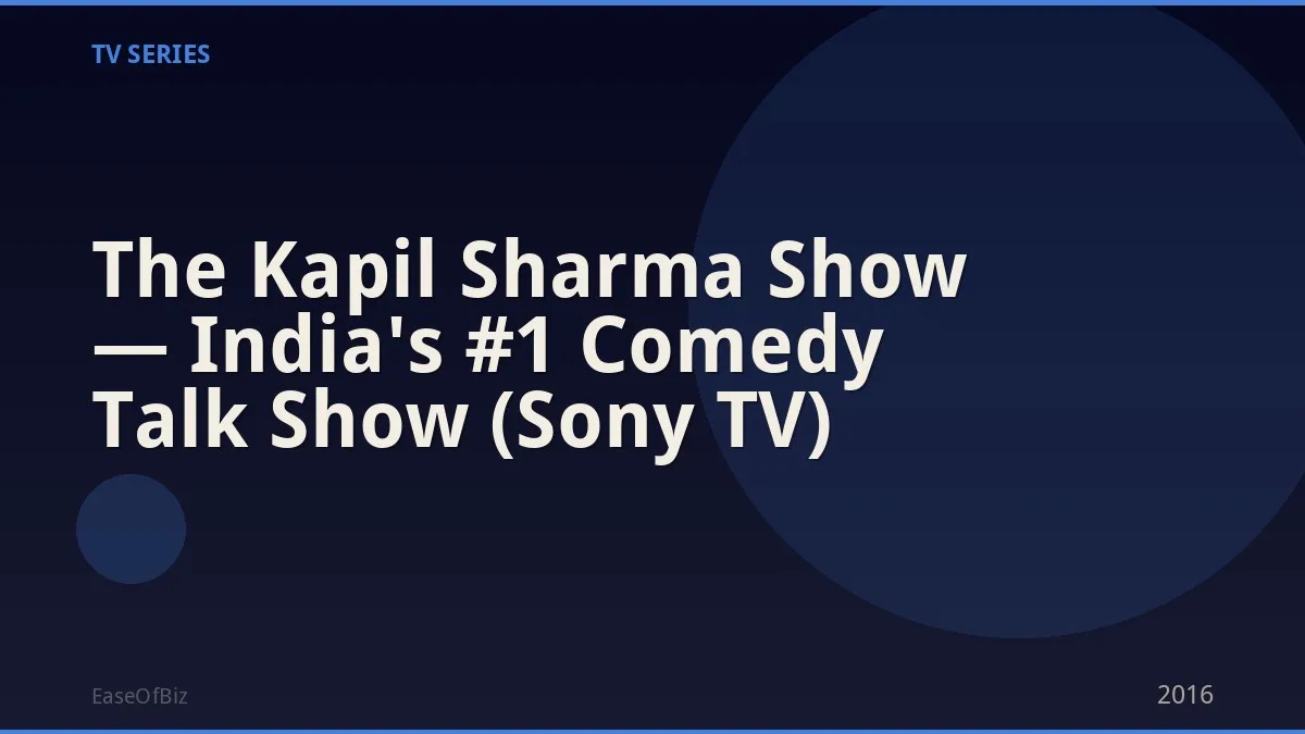 The Kapil Sharma Show — India's #1 Comedy Talk Show (Sony TV)