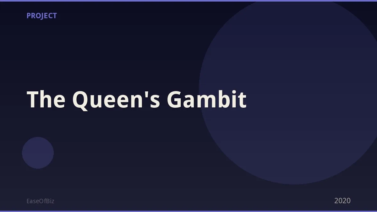 The Queen's Gambit
