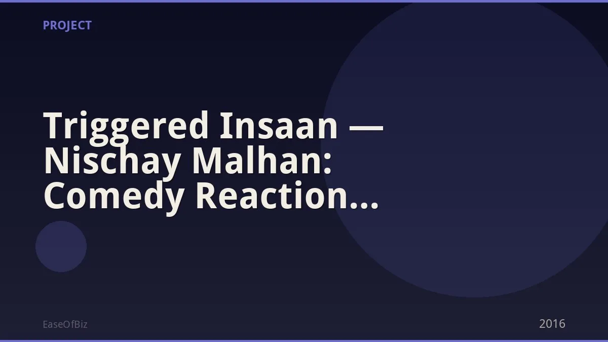 Triggered Insaan — Nischay Malhan: Comedy Reaction Creator 12M+