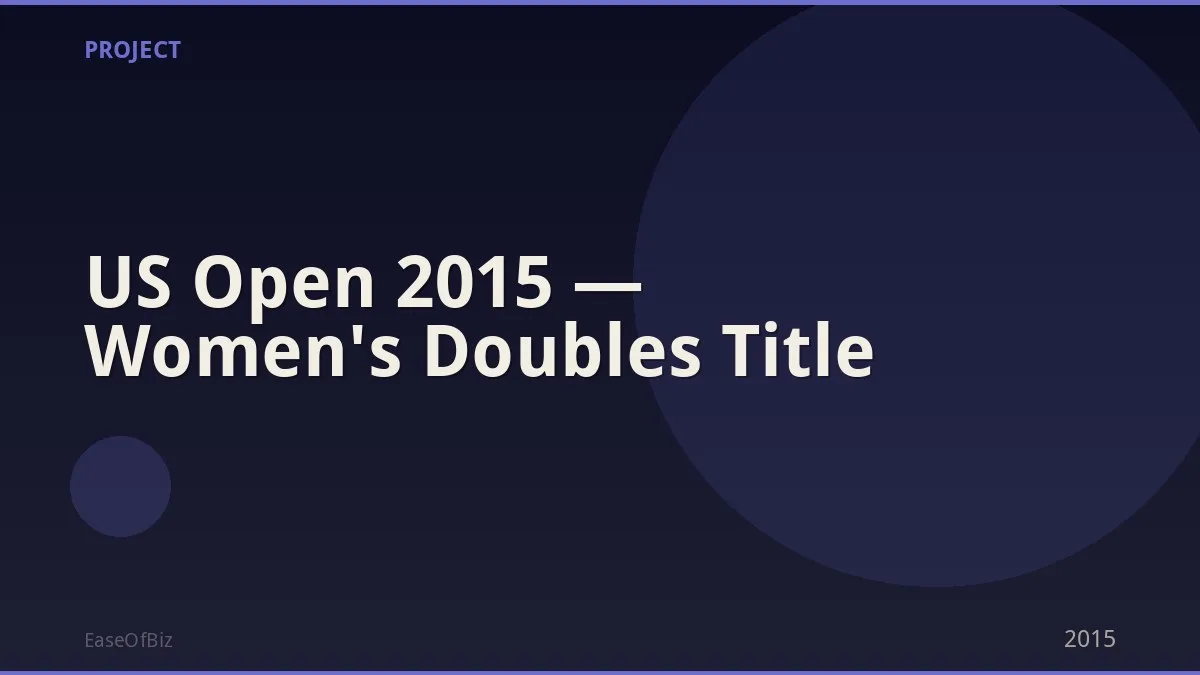 US Open 2015 — Women's Doubles Title