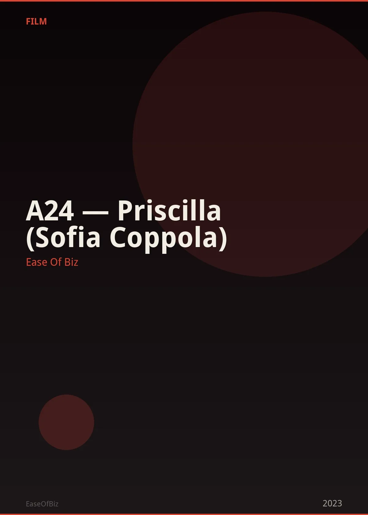 A24 — Priscilla (Sofia Coppola)