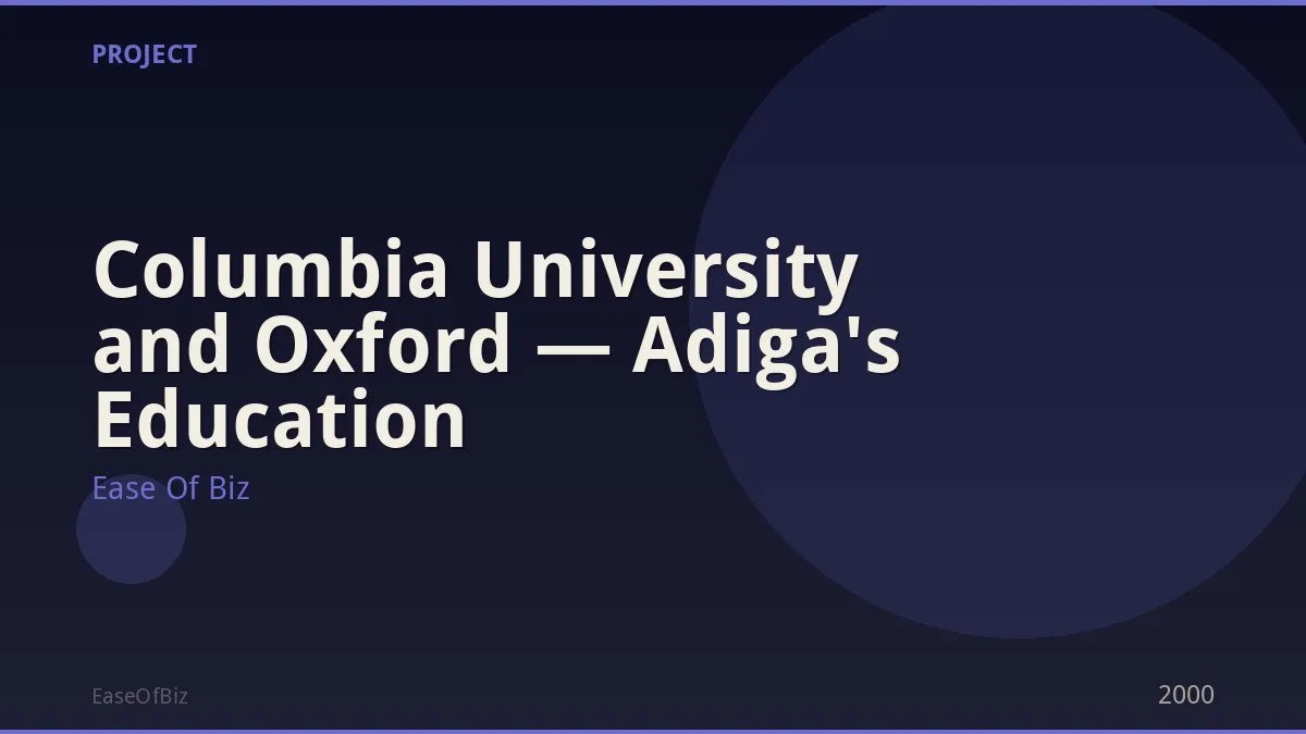 Columbia University and Oxford — Adiga's Education