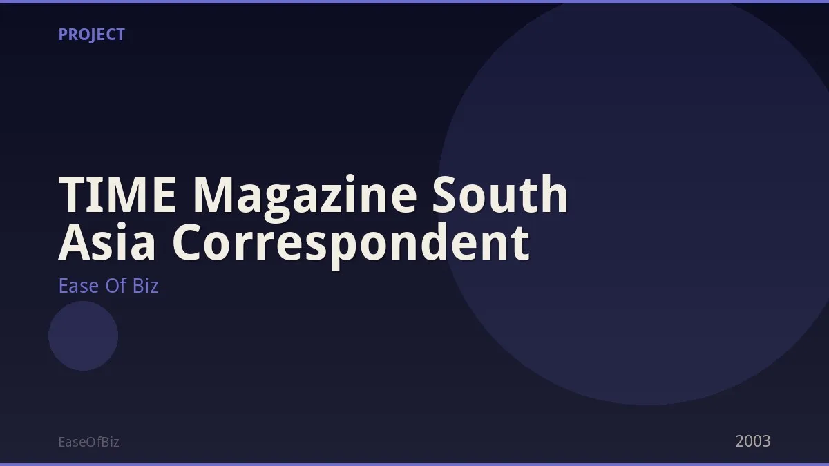 TIME Magazine South Asia Correspondent
