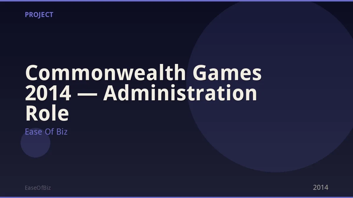 Commonwealth Games 2014 — Administration Role