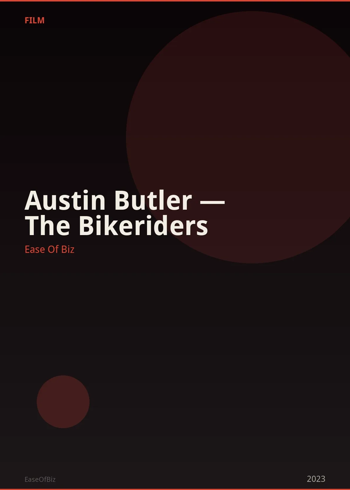 Austin Butler — The Bikeriders