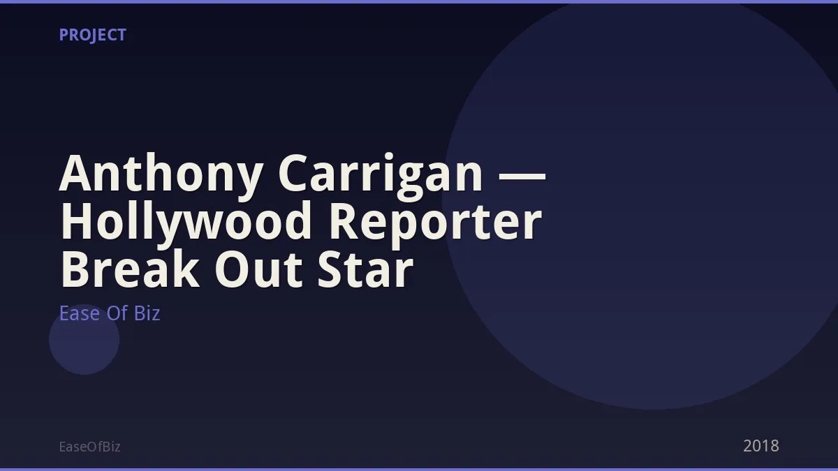 Anthony Carrigan — Hollywood Reporter Break Out Star