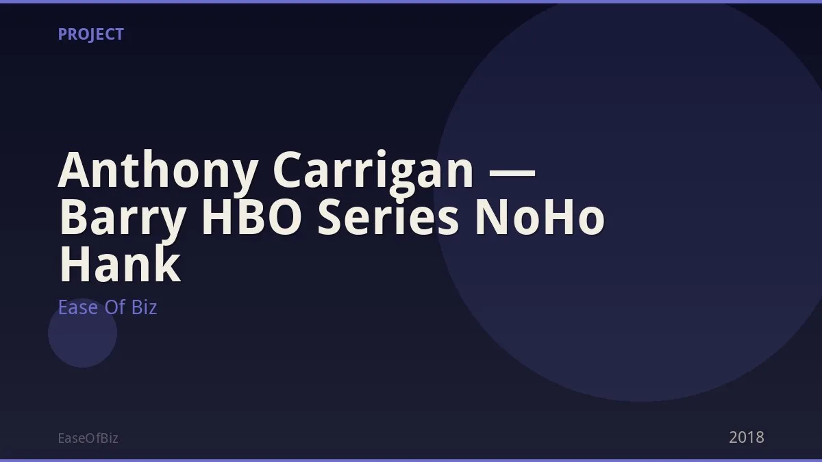 Anthony Carrigan — Barry HBO Series NoHo Hank