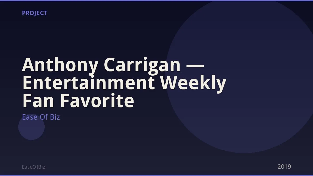 Anthony Carrigan — Entertainment Weekly Fan Favorite