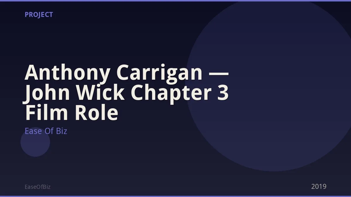 Anthony Carrigan — John Wick Chapter 3 Film Role