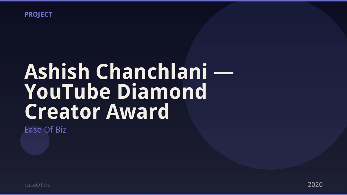 Ashish Chanchlani — YouTube Diamond Creator Award