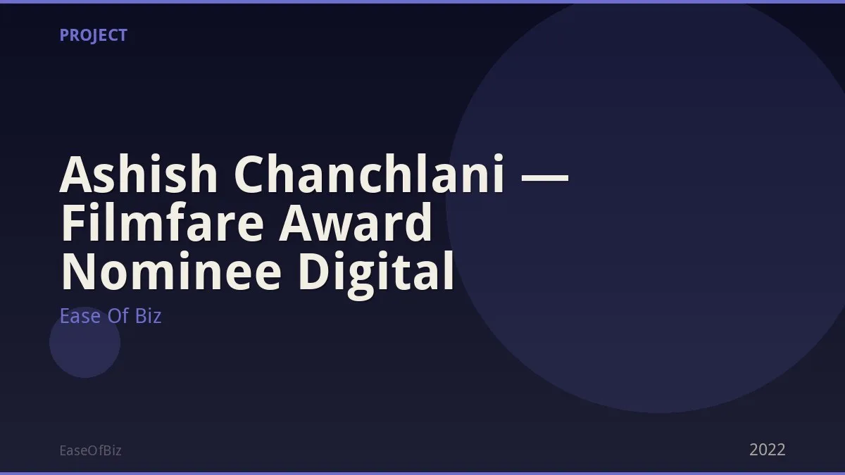 Ashish Chanchlani — Filmfare Award Nominee Digital
