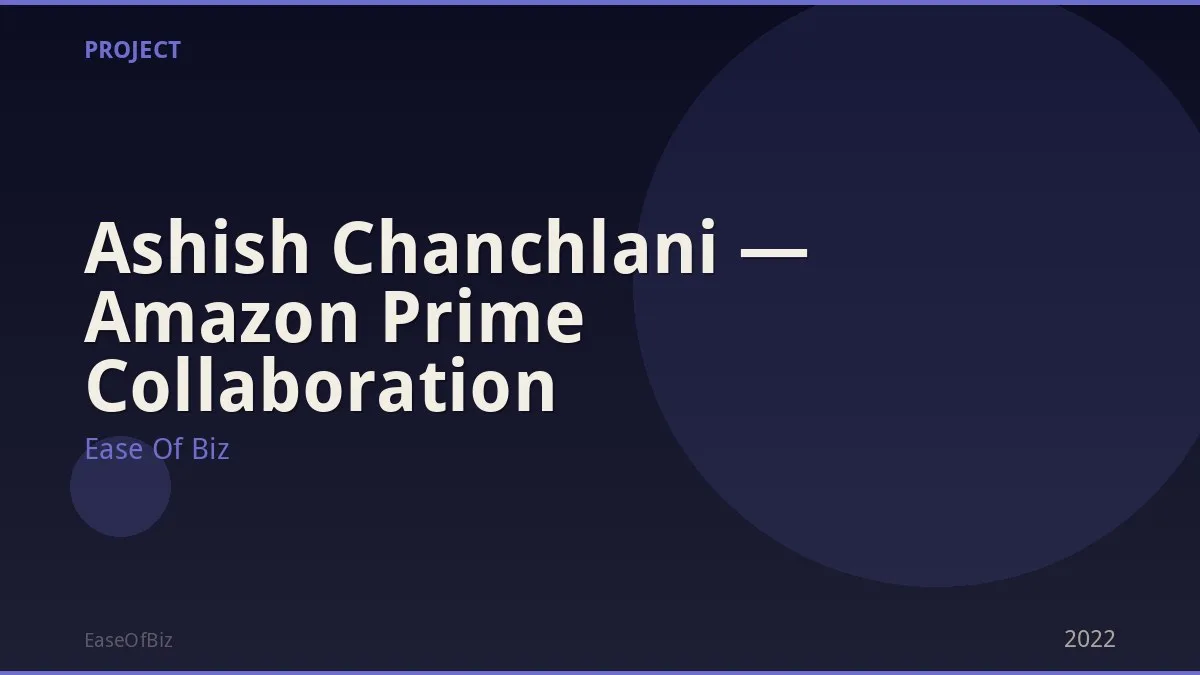 Ashish Chanchlani — Amazon Prime Collaboration