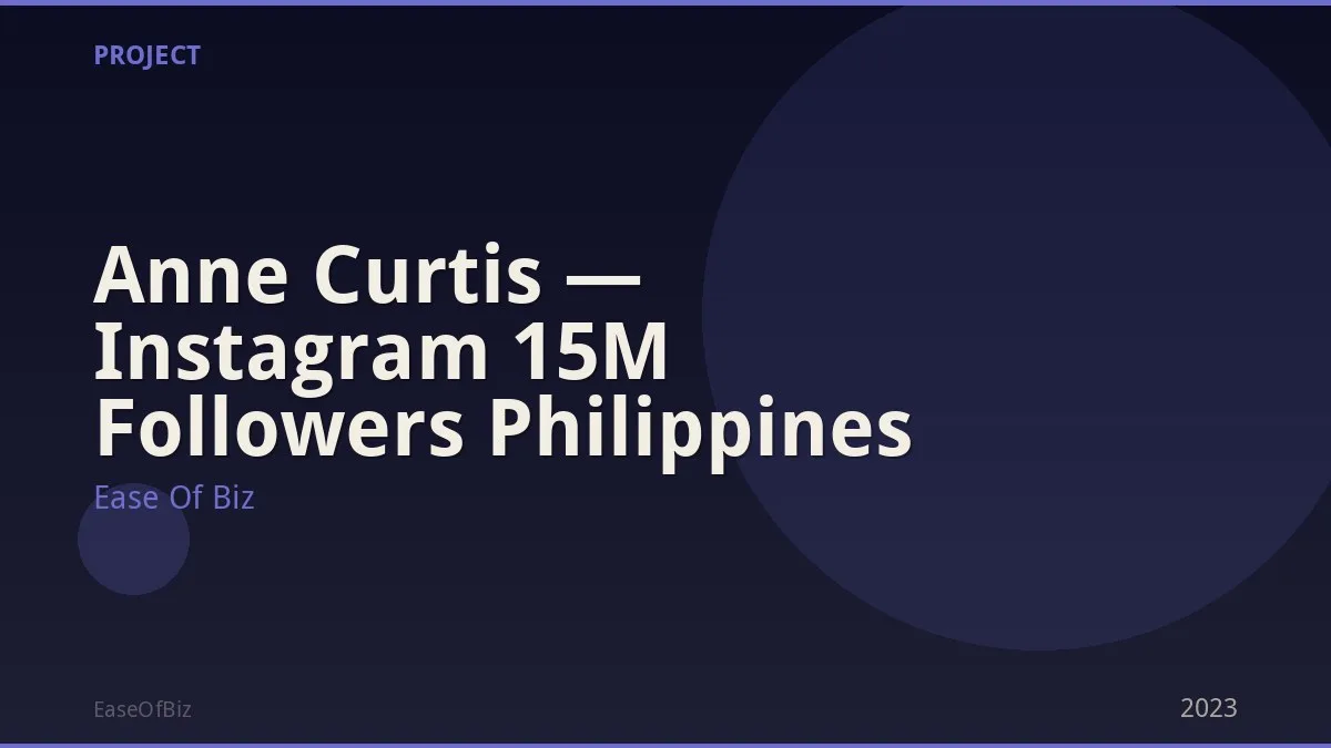 Anne Curtis — Instagram 15M Followers Philippines