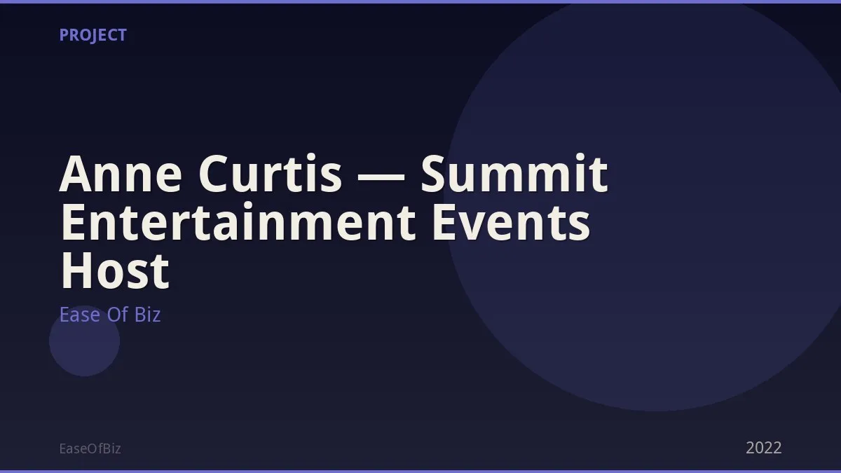 Anne Curtis — Summit Entertainment Events Host