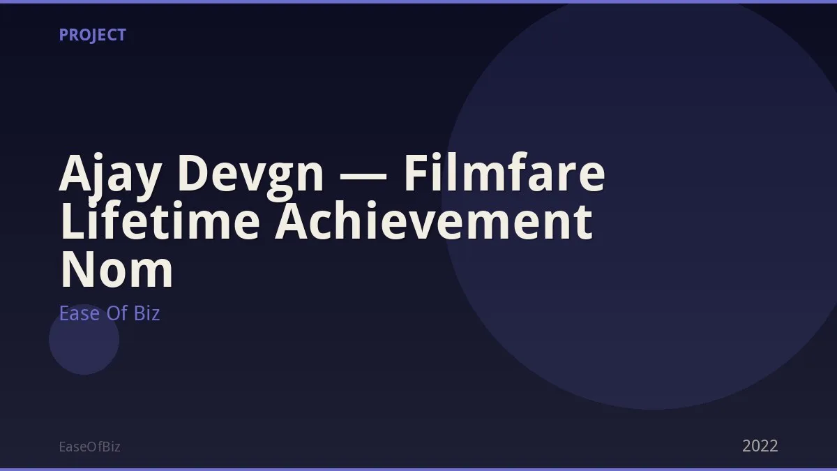 Ajay Devgn — Filmfare Lifetime Achievement Nom