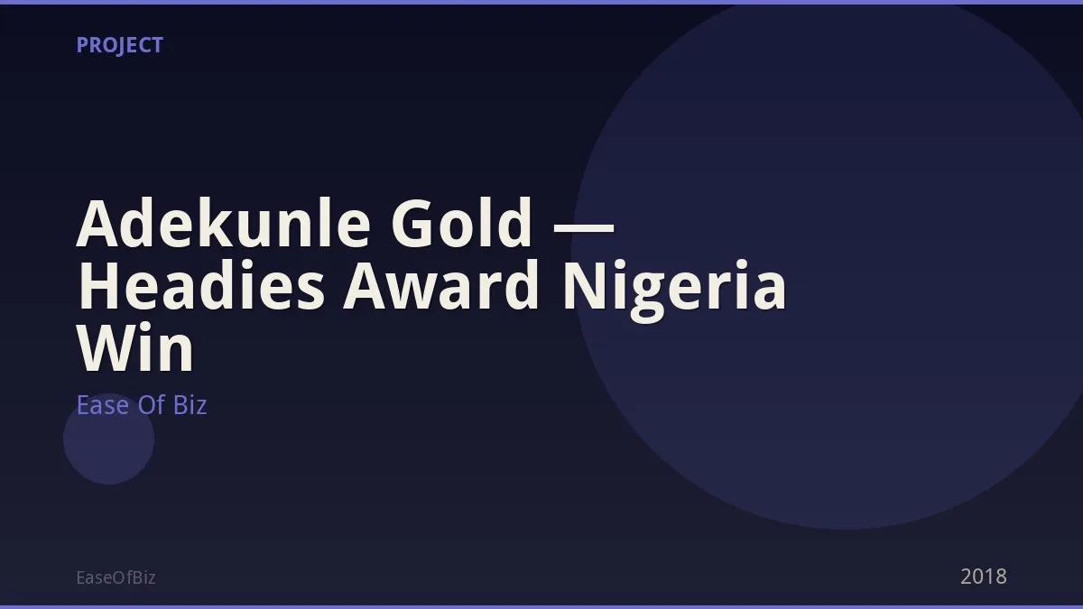 Adekunle Gold — Headies Award Nigeria Win