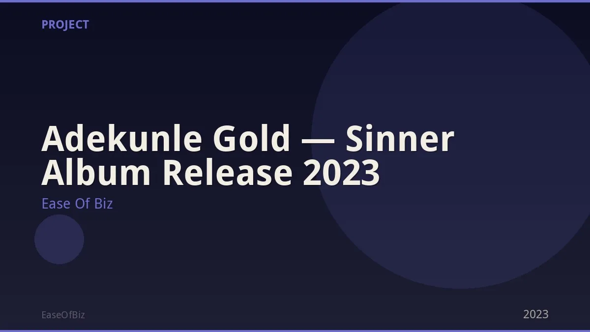 Adekunle Gold — Sinner Album Release 2023