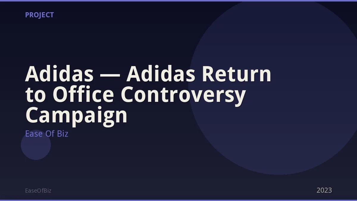  Adidas — Adidas Return to Office Controversy Campaign