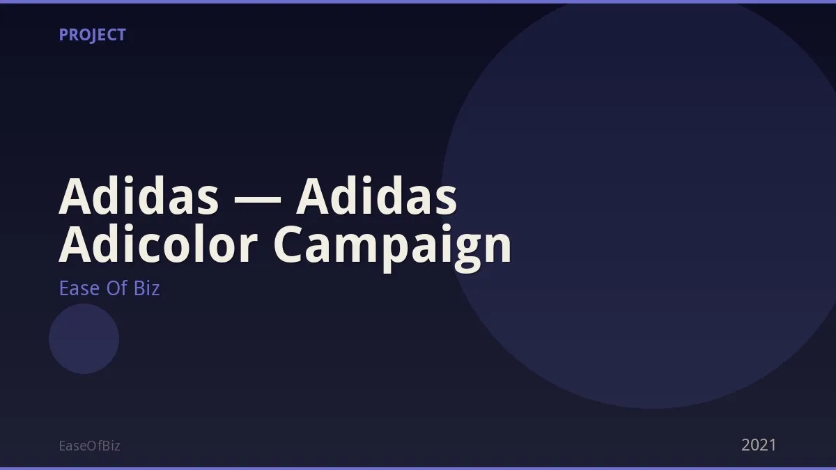  Adidas — Adidas Adicolor Campaign
