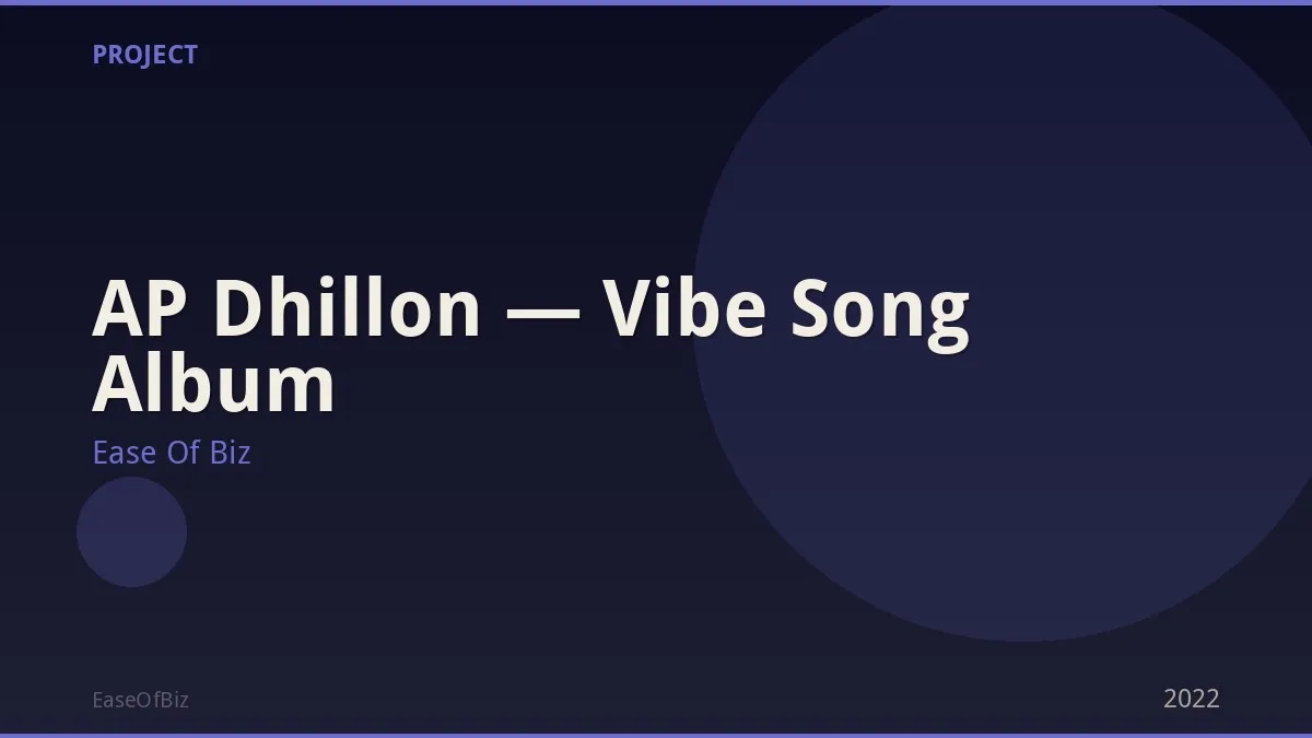AP Dhillon — Vibe Song Album
