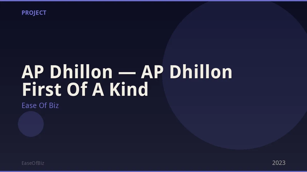 AP Dhillon — AP Dhillon First Of A Kind