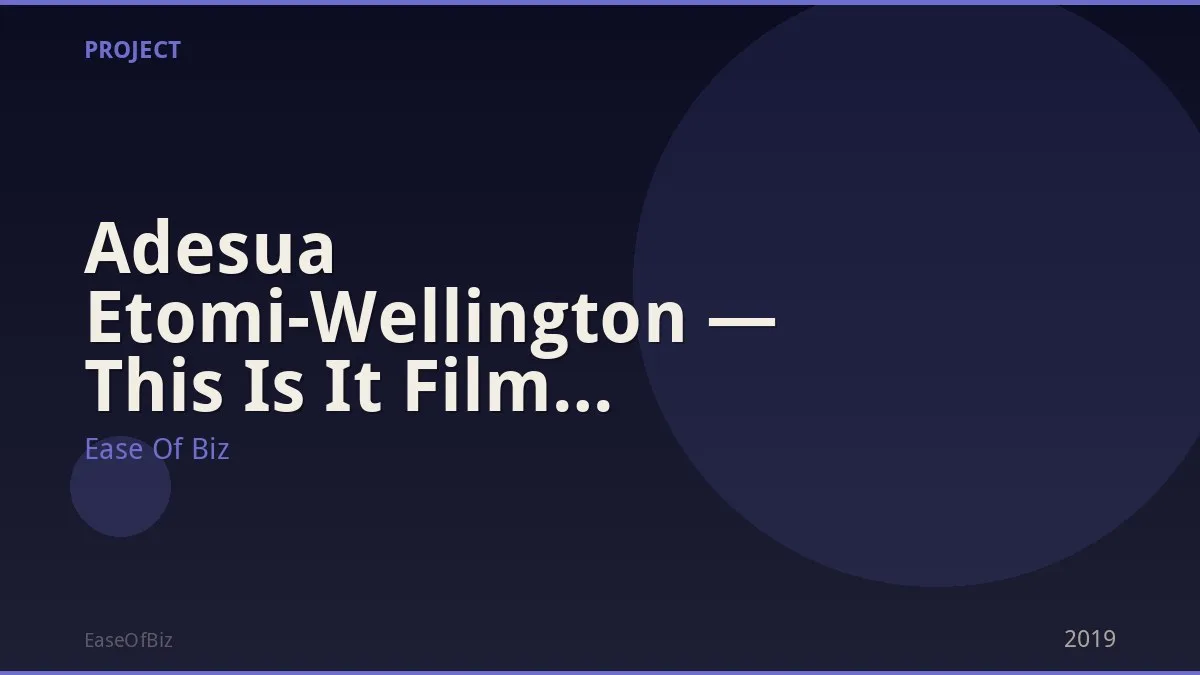 Adesua Etomi-Wellington — This Is It Film Nollywood