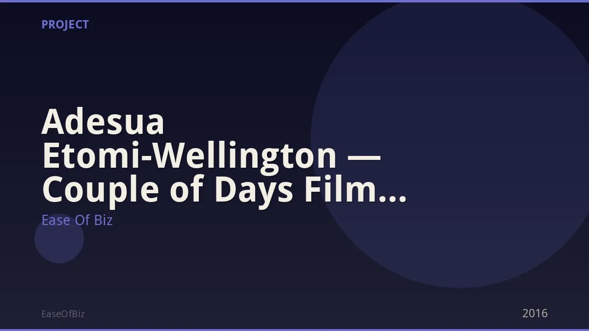 Adesua Etomi-Wellington — Couple of Days Film Lead