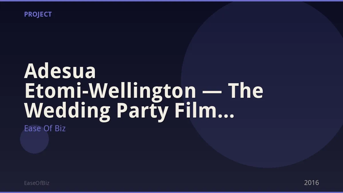 Adesua Etomi-Wellington — The Wedding Party Film Nollywood