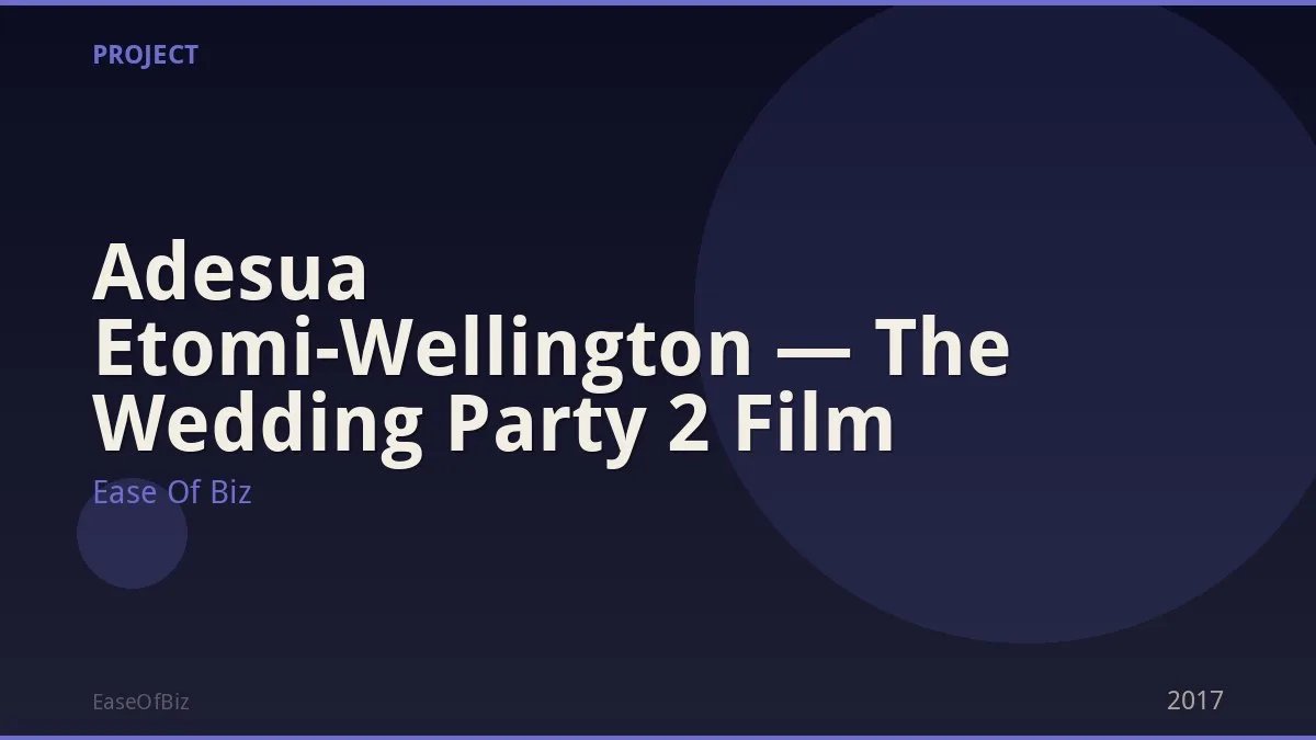 Adesua Etomi-Wellington — The Wedding Party 2 Film