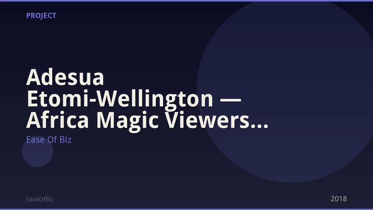 Adesua Etomi-Wellington — Africa Magic Viewers Choice Award